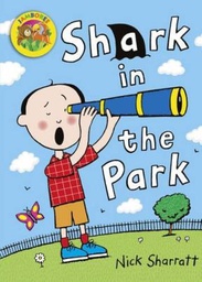 [Sharratt Nick - PEARSON / PENGUIN] Shark in the park 