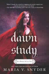 [Maria V. Snyder - MIRA] Dawn study - (Soulfinders #3)