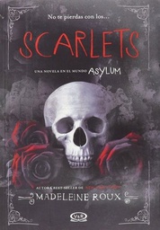[Madeleine Roux - V&amp;R Editoras] Scarlets - Asylum 1.5
