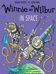 [Paul Korky / Thomas Valerie - OXFORD] WINNIE AND WILBUR IN SPACE