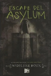 [Madeleine Roux - V&amp;R Editoras] Escape de Asylum - Asylum 0.5