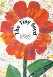 [ERIC CARLE] THE TINY SEED