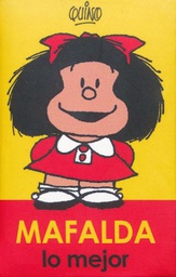 [Quino - LOS LIBROS MAS PEQUEÑOS DEL MUNDO] Mafalda Lo Mejor (Libro Miniatura).