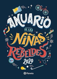 [Elena Favilli - PLANETA] Anuario de las Niñas Rebeldes 2020
