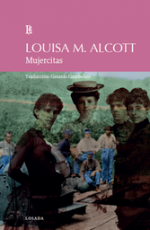 [Louisa May Alcott - LOSADA] Mujercitas