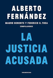 [Fernandez Alberto - SUDAMERICANA] JUSTICIA ACUSADA