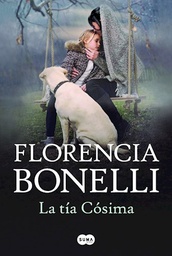 [Florencia Bonelli - SUMA DE LETRAS] La Tia Cosima
