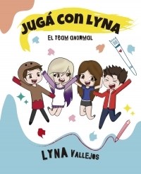 [Vallejos Lyna - ALTEA] Juga con Lyna - El team anormal
