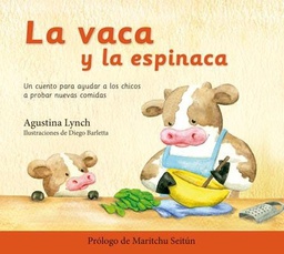 [Lynch Agustina - EL ATENEO] Vaca y la Espinaca