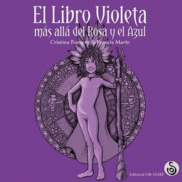 [Cristina Romero - OB STARE] El Libro Violeta. Mas alla del Rosa y el Azul
