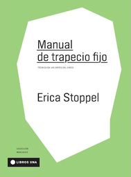 [Erica Stoppel - LIBROS UNA] Manual de trapecio fijo