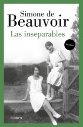[Simone De Beauvoir - LUMEN] Las inseparables